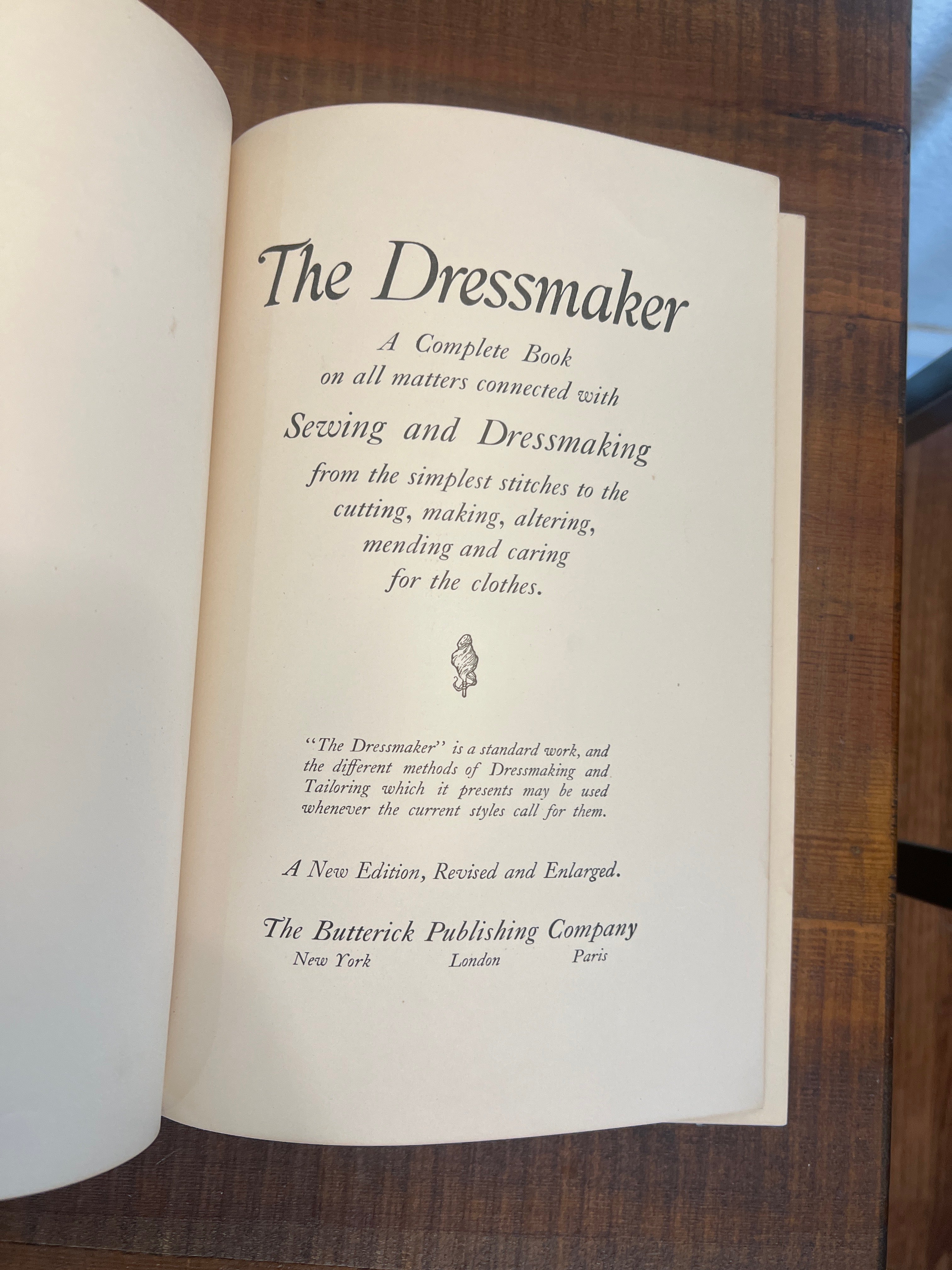The Dressmaker The Butterick Publishing Company Copyright 1911 & 1916 Second Ed
